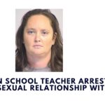 Christian School Teacher Arrested in Alleged Sexual Relationship with Student