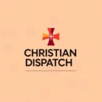 christian disptach
